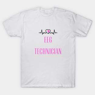 Special Gift for an EEG Technician T-Shirt